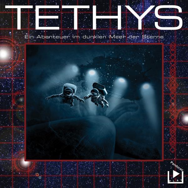 Tethys - Ein Abenteuer im dunklen Meer der Sterne